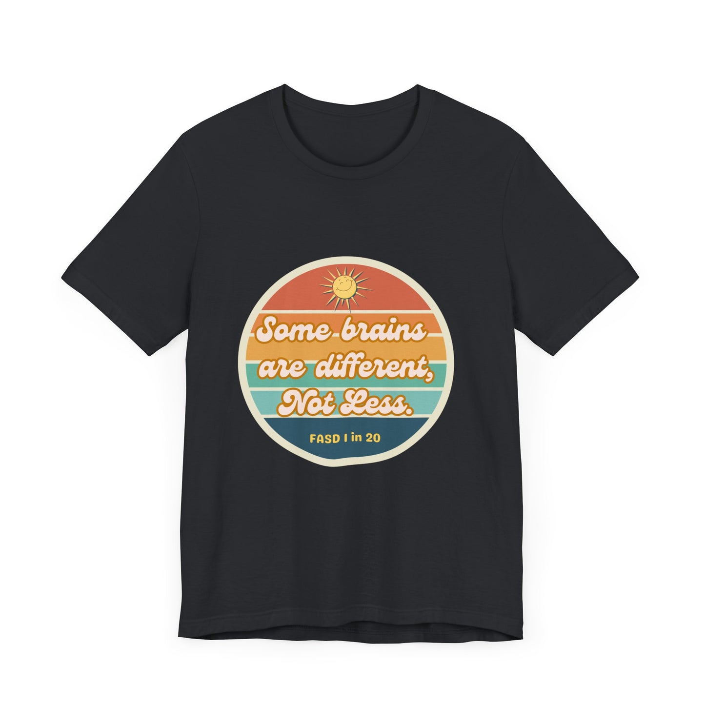T-Shirt - Some brains are  different, not less