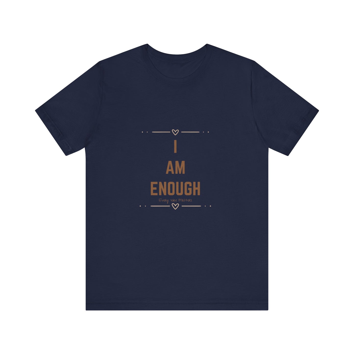 “I Am Enough / You Are Enough” Double-Sided Affirmation Tee – Every Voice Matters