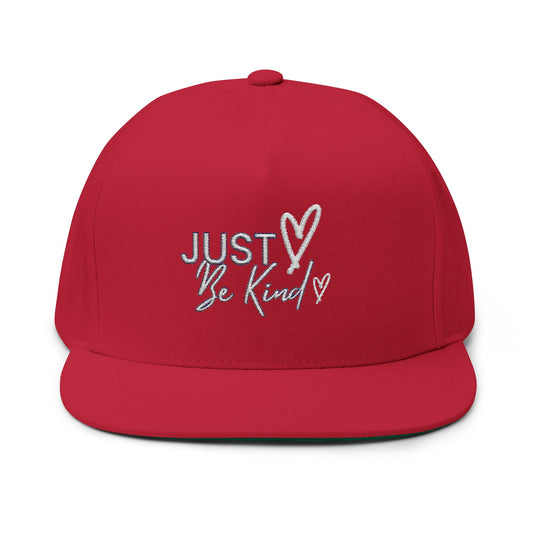 Just Be Kind Flat Bill Cap - Inspirational Hat for Kindness, Gift for Friends, Trendy Hat for Everyday Style, White Embroidered Cap, [...]