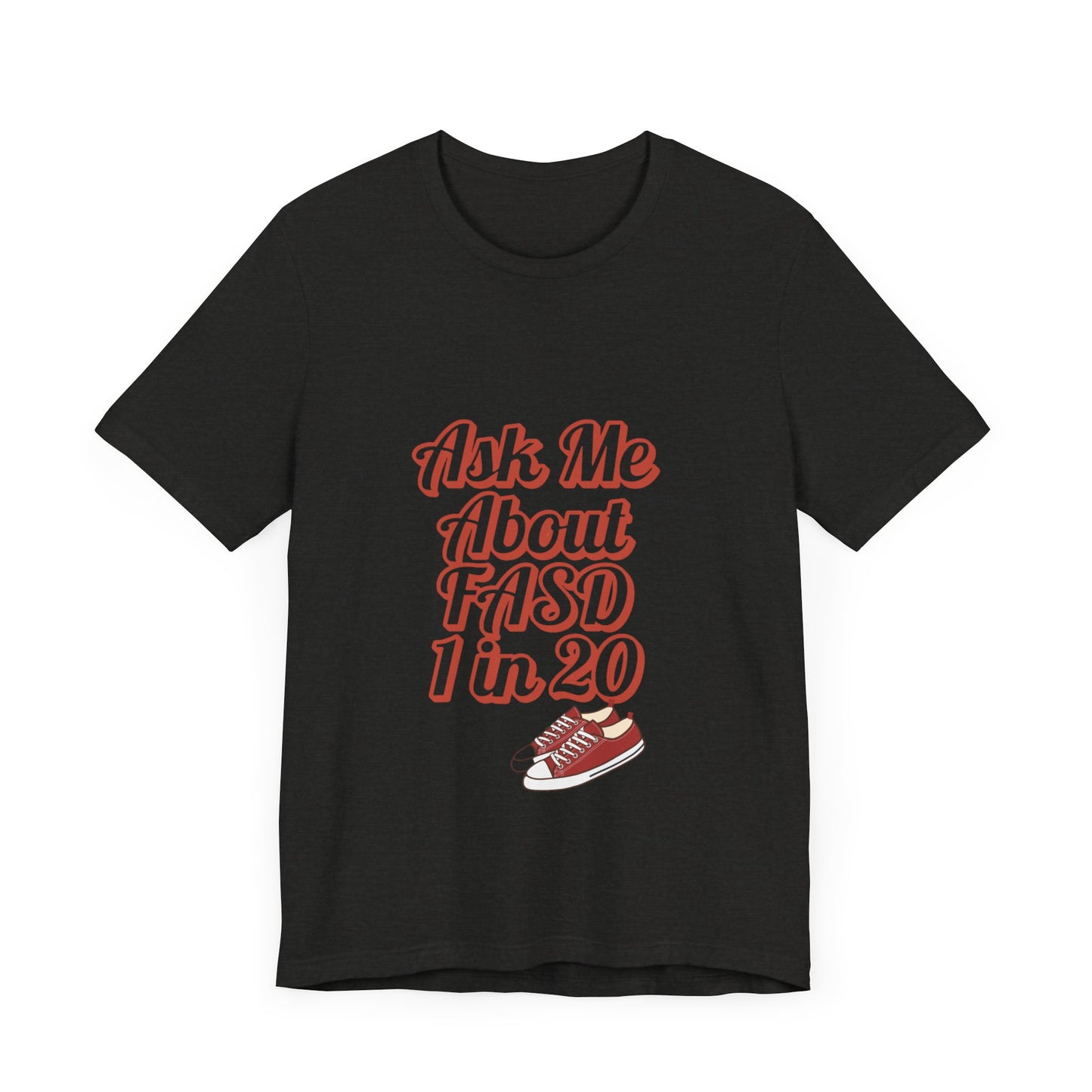 Ask Me About FASD Unisex Tee - Awareness Shirt, Casual Wear, Gift for Advocates, Fundraiser Apparel, Mental Health Awareness