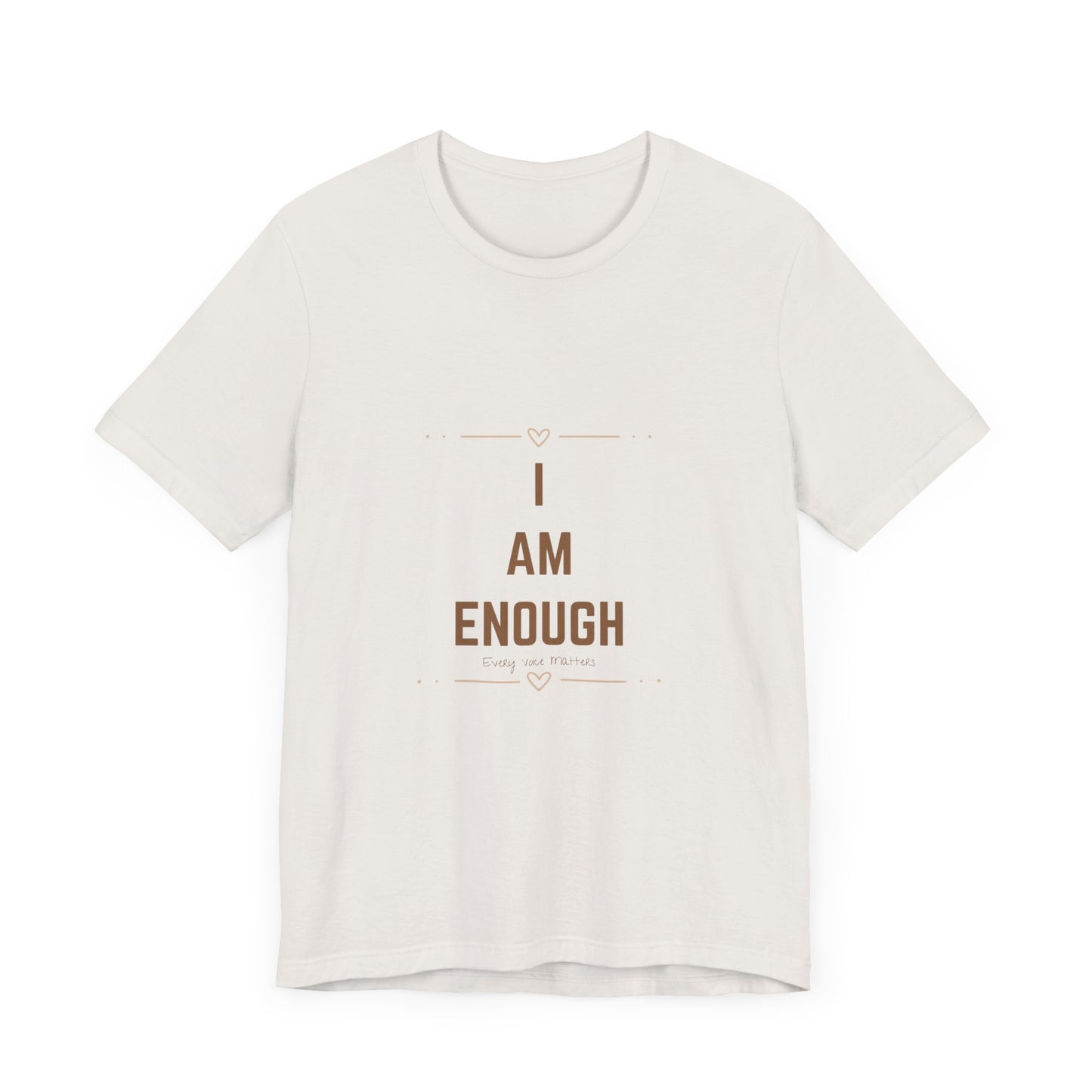“I Am Enough / You Are Enough” Double-Sided Affirmation Tee – Every Voice Matters