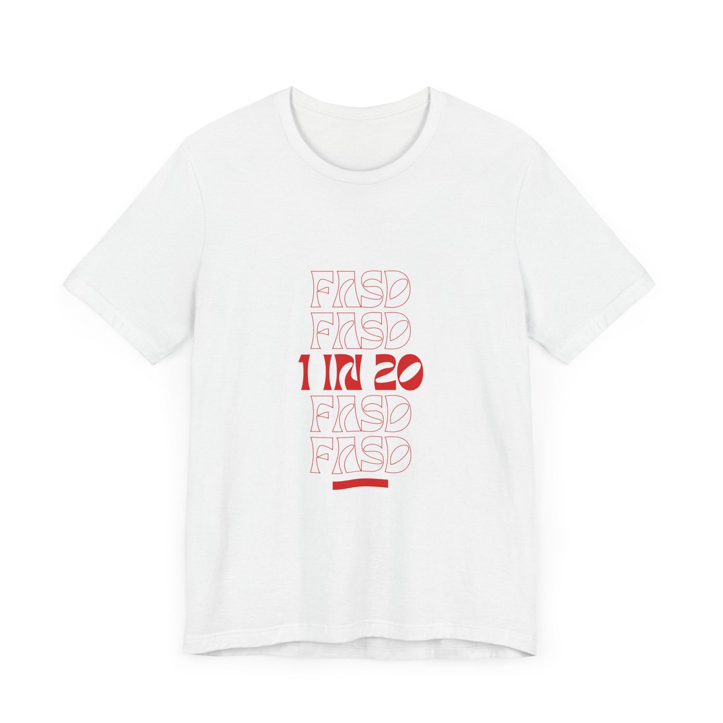 FASD Awareness Unisex Jersey Tee - 1 in 20 Design