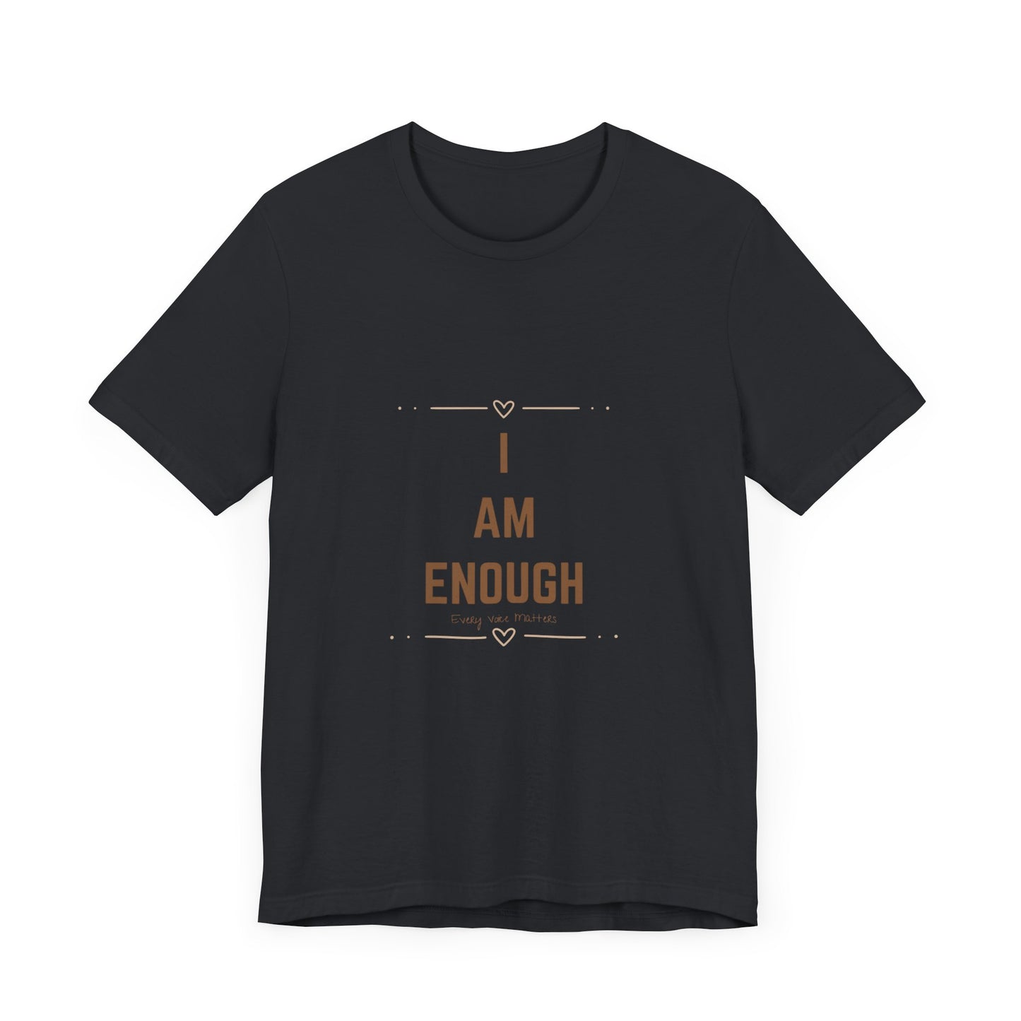 “I Am Enough / You Are Enough” Double-Sided Affirmation Tee – Every Voice Matters